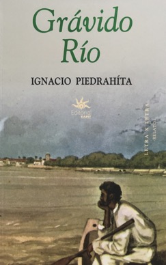 Grávido Rio de Ignacio Piedrahita